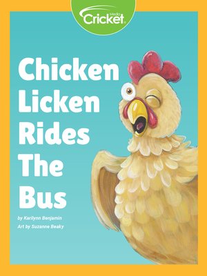 cover image of Chicken Licken Rides the Bus
